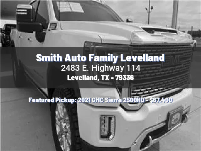 Smith Auto Family Levelland