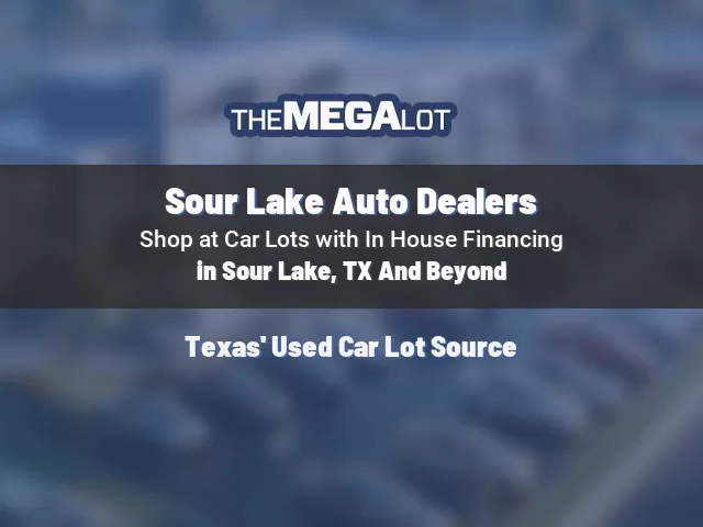 Sour Lake Auto Dealers