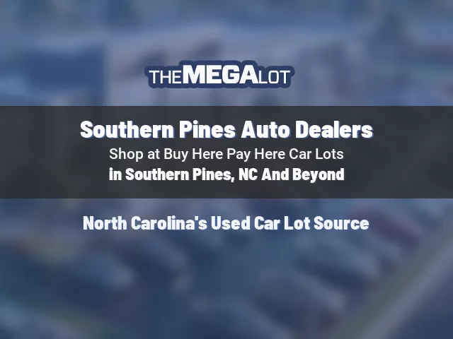 Southern Pines Auto Dealers