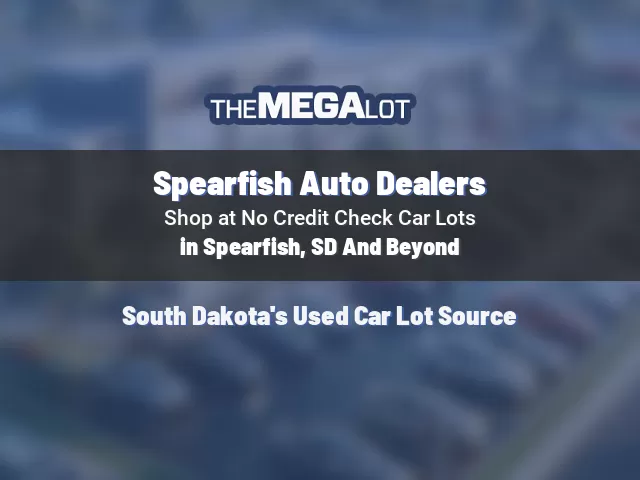 Spearfish Auto Dealers