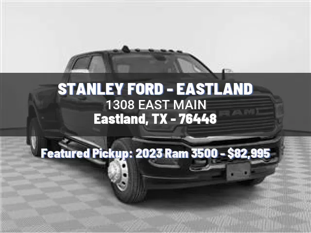 STANLEY FORD - EASTLAND