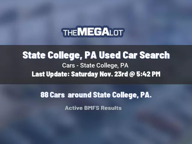 State College, PA Used Car Search