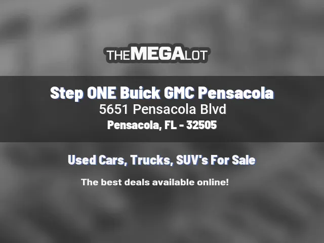 Step ONE Buick GMC Pensacola