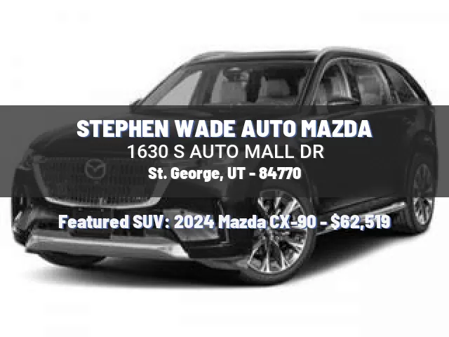 STEPHEN WADE AUTO MAZDA