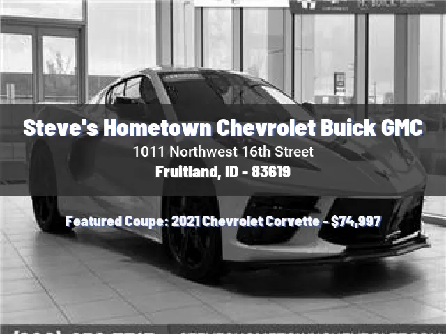 Steve's Hometown Chevrolet Buick GMC