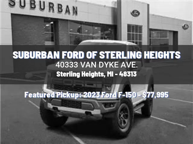 SUBURBAN FORD OF STERLING HEIGHTS