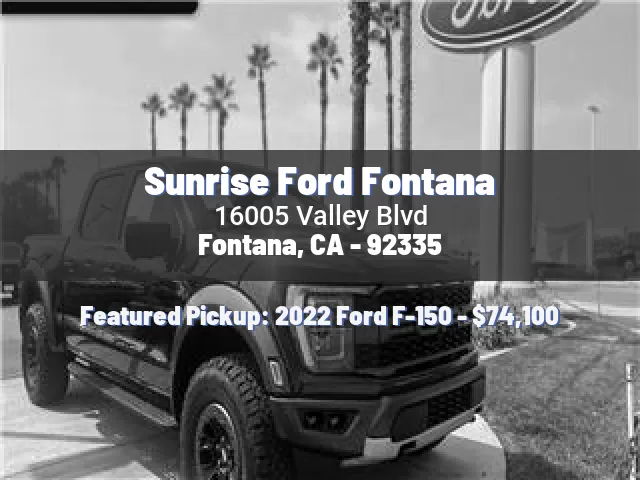 Sunrise Ford Fontana