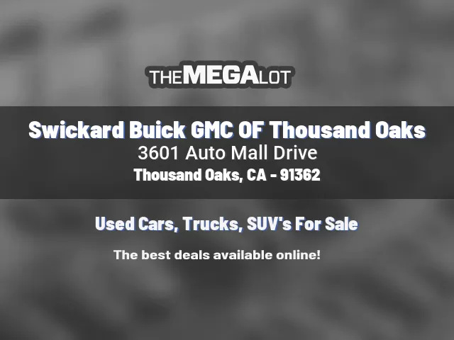 Swickard Buick GMC OF Thousand Oaks