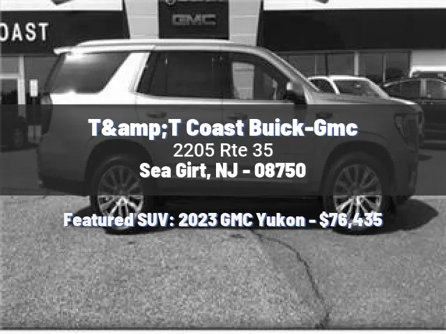 T&T Coast Buick-Gmc