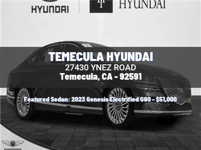 TEMECULA HYUNDAI