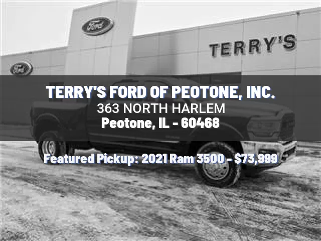 TERRY'S FORD OF PEOTONE, INC.