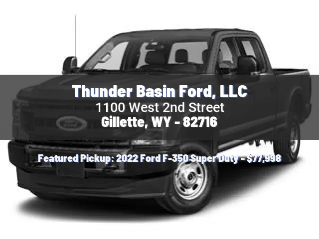 Thunder Basin Ford, LLC