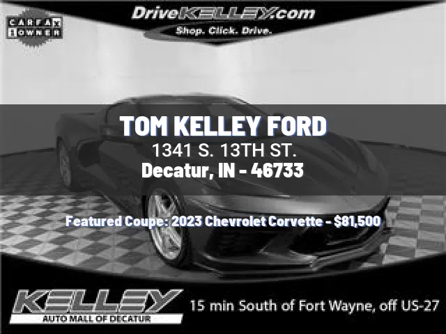 TOM KELLEY FORD