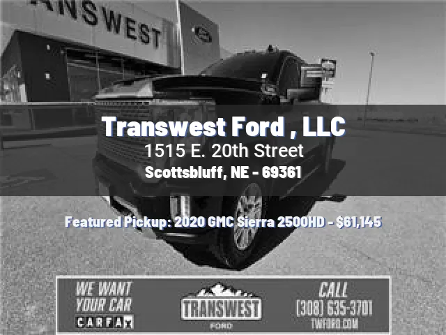 Transwest Ford , LLC