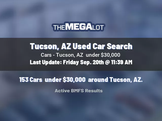 Tucson, AZ Used Car Search