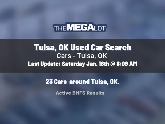 Tulsa, OK Used Car Search