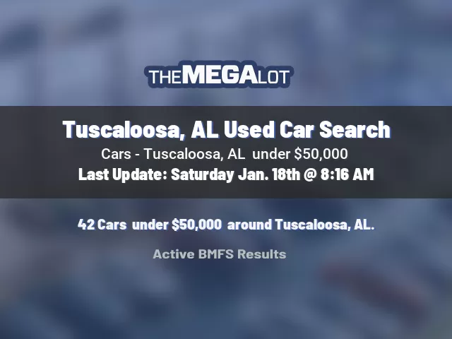 Tuscaloosa, AL Used Car Search