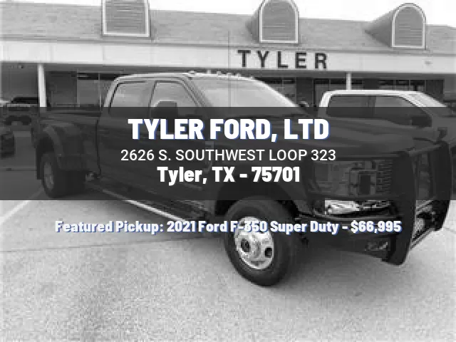 TYLER FORD, LTD