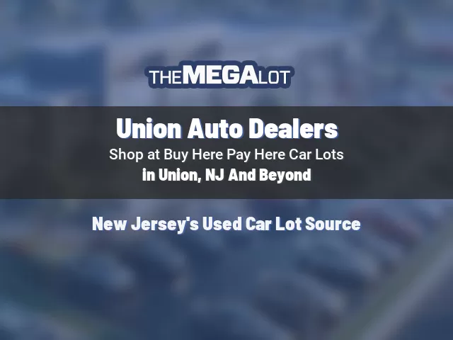 Union Auto Dealers