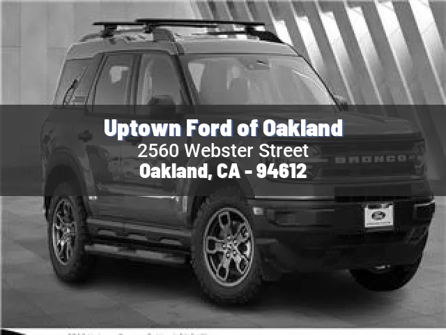 Uptown Ford of Oakland