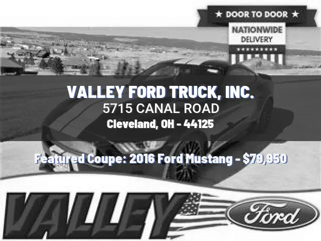 VALLEY FORD TRUCK, INC.