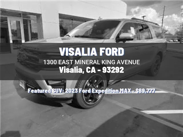 VISALIA FORD