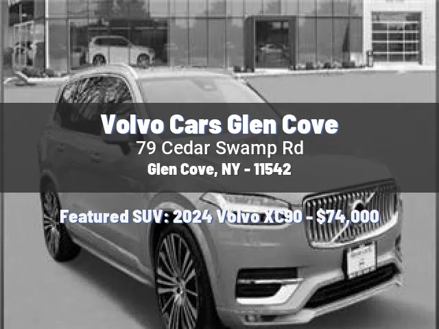 Volvo Cars Glen Cove