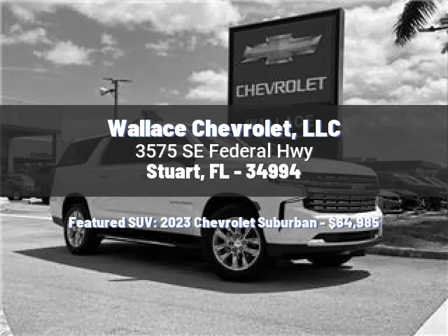 Wallace Chevrolet, LLC