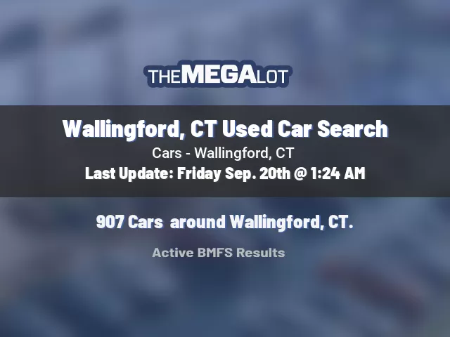 Wallingford, CT Used Car Search