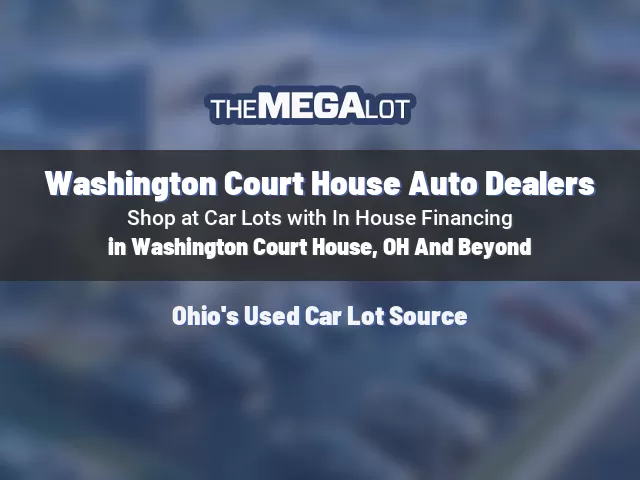 Washington Court House Auto Dealers