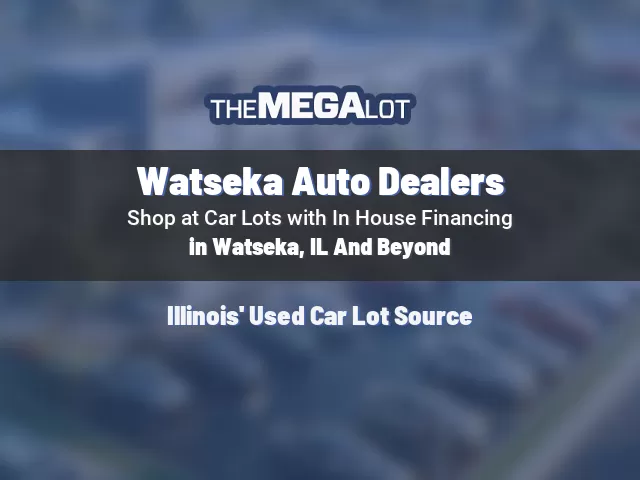 Watseka Auto Dealers