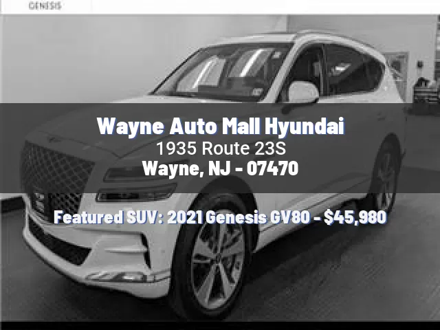 Wayne Auto Mall Hyundai