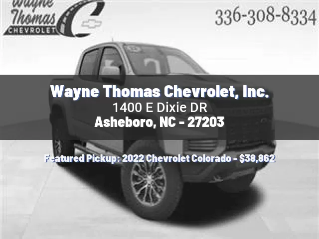 Wayne Thomas Chevrolet, Inc.