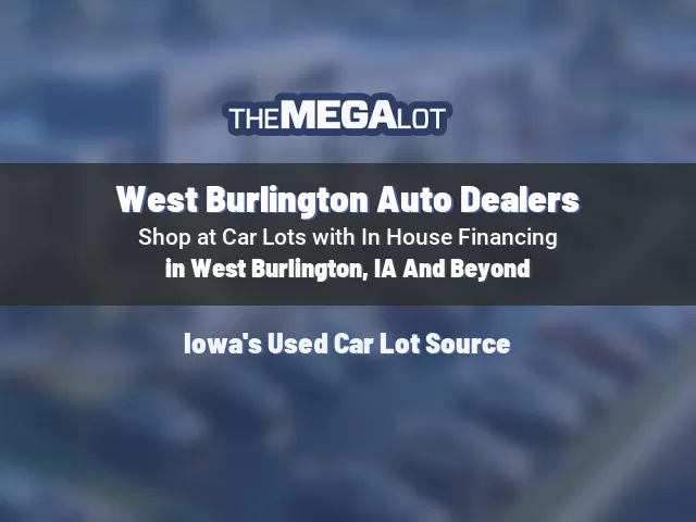 West Burlington Auto Dealers