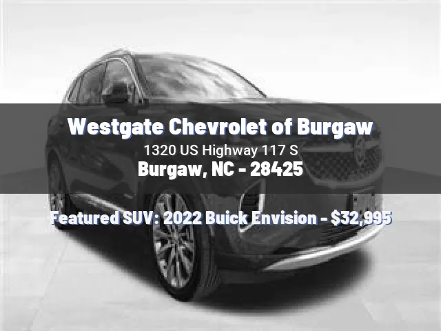 Westgate Chevrolet of Burgaw