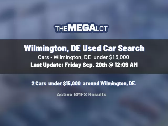 Wilmington, DE Used Car Search