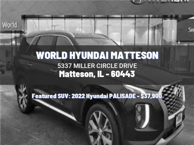 WORLD HYUNDAI MATTESON